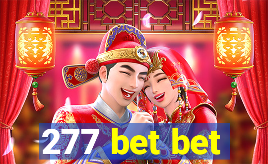 277 bet bet