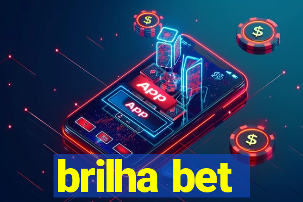 brilha bet