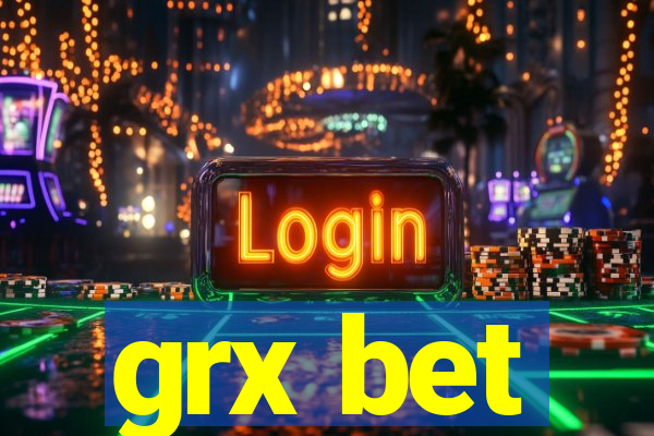 grx bet