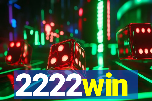 2222win