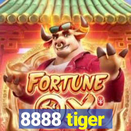 8888 tiger