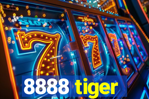 8888 tiger