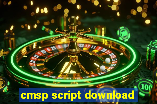 cmsp script download