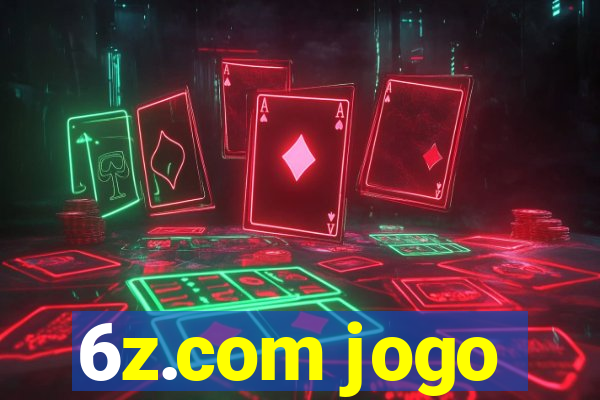 6z.com jogo