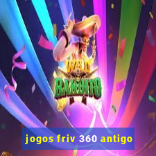 jogos friv 360 antigo