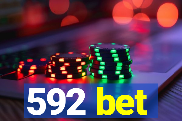 592 bet