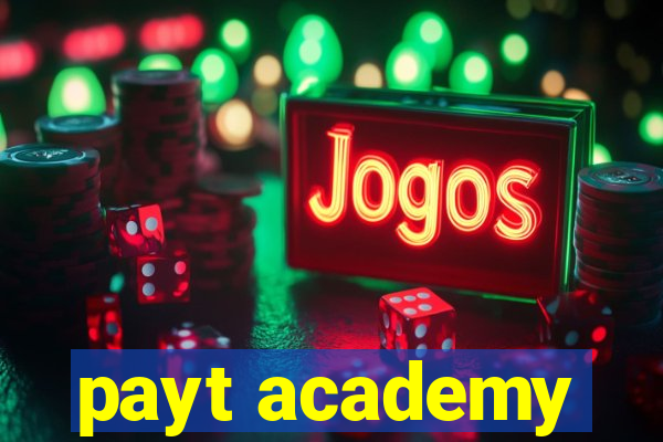 payt academy