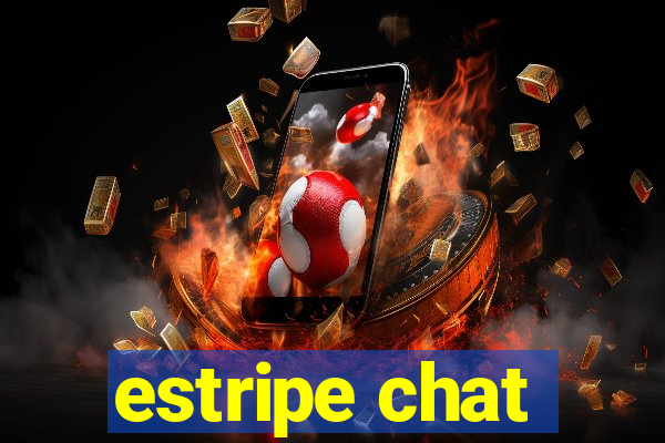 estripe chat