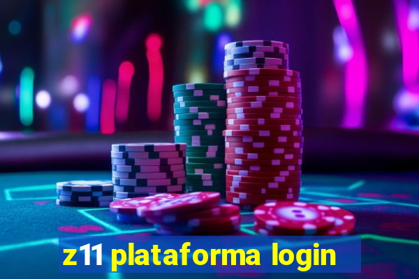 z11 plataforma login