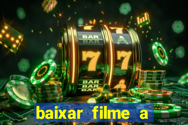 baixar filme a bela e a fera