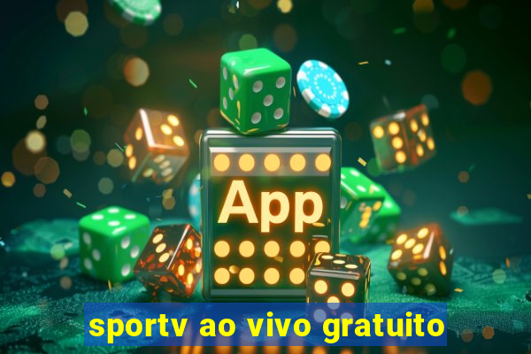 sportv ao vivo gratuito