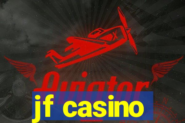 jf casino