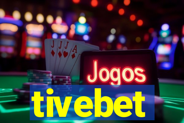 tivebet