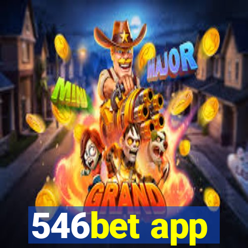 546bet app