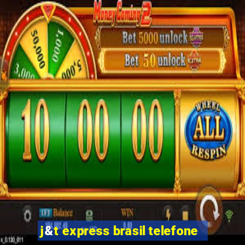 j&t express brasil telefone