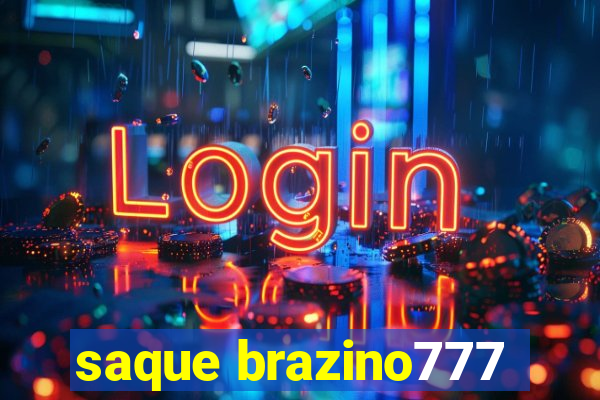 saque brazino777