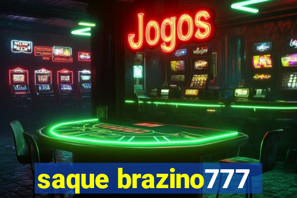 saque brazino777