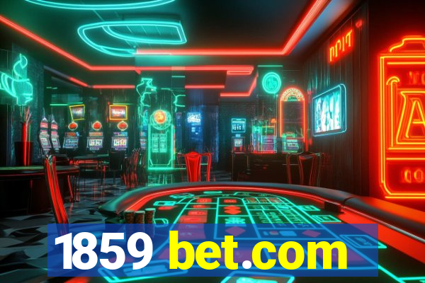 1859 bet.com