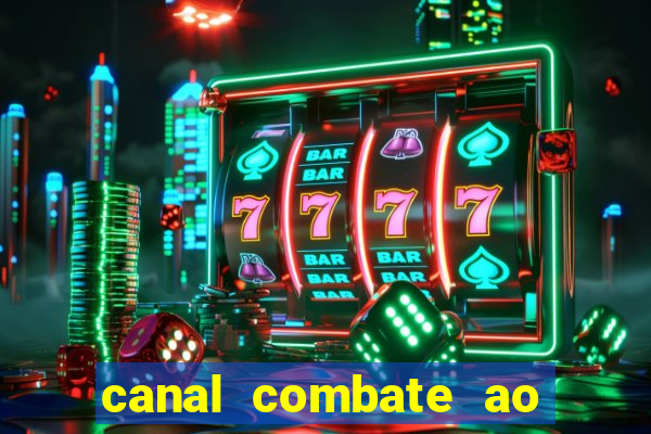 canal combate ao vivo multi canais