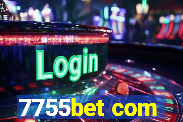 7755bet com