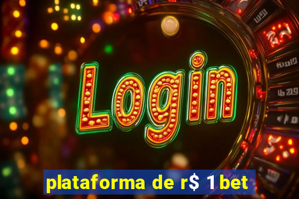 plataforma de r$ 1 bet