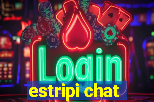 estripi chat