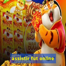 assistir fut online