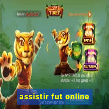 assistir fut online