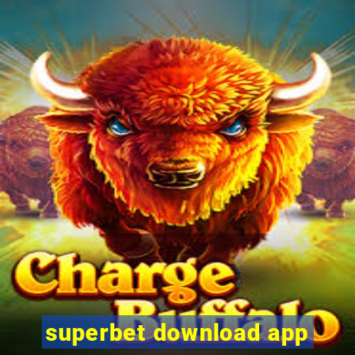 superbet download app