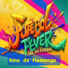 hino do flamengo para toque de celular