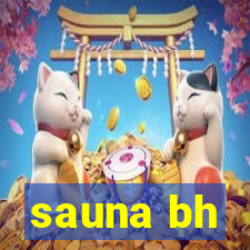 sauna bh