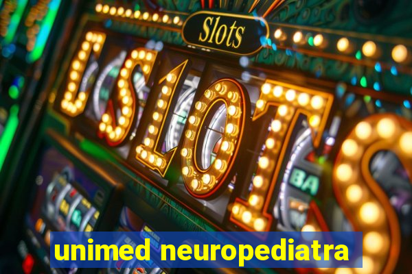 unimed neuropediatra