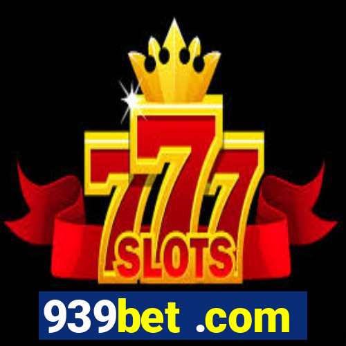 939bet .com