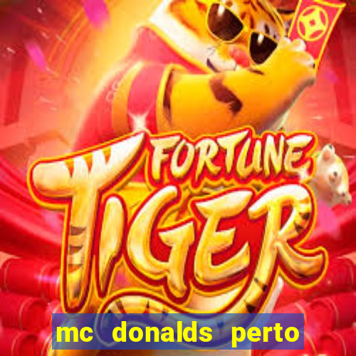 mc donalds perto de mim