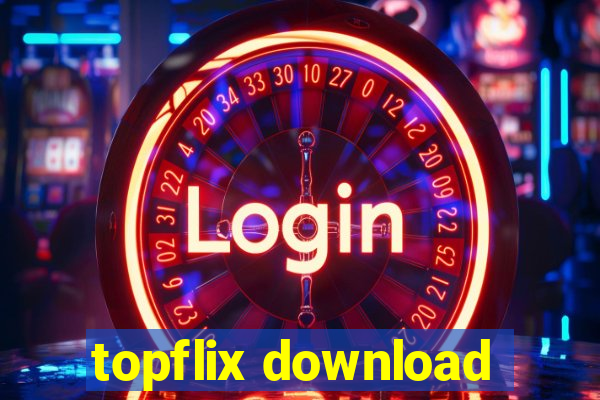 topflix download