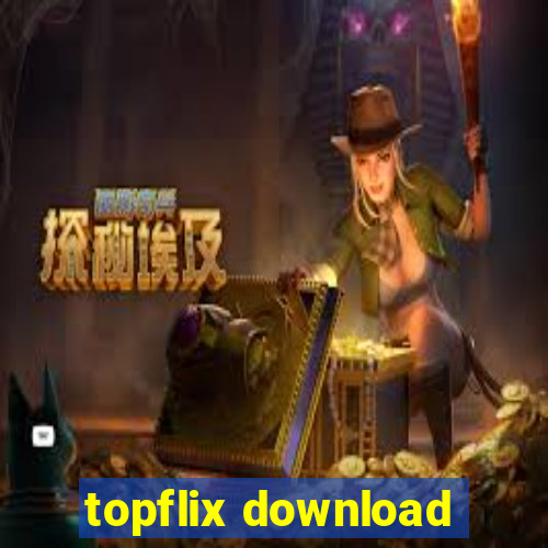 topflix download