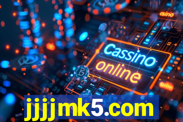 jjjjmk5.com