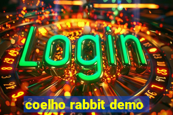 coelho rabbit demo