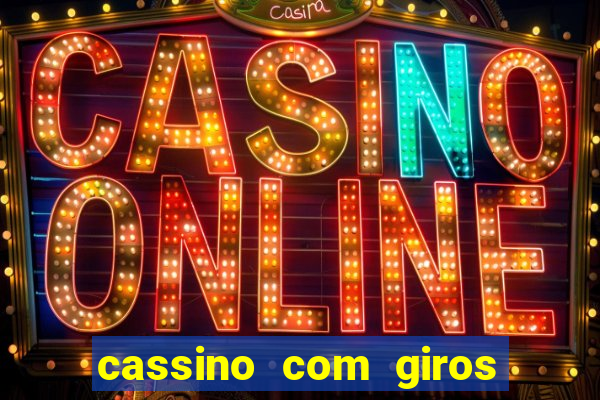 cassino com giros gratis sem deposito