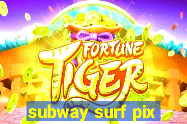 subway surf pix