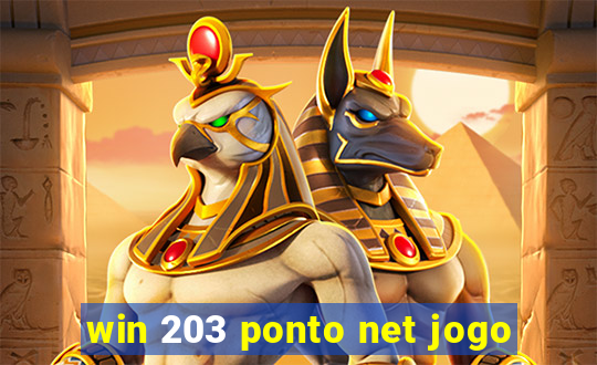 win 203 ponto net jogo