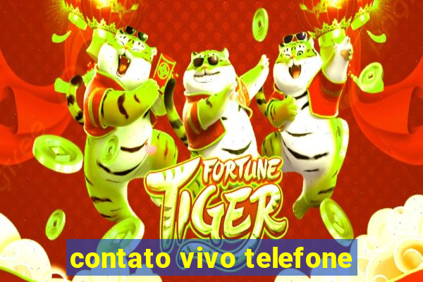 contato vivo telefone