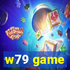 w79 game