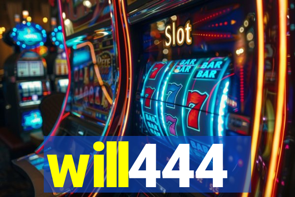 will444