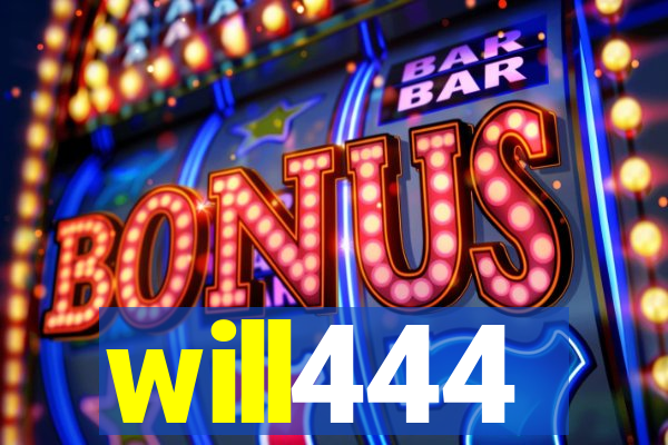 will444