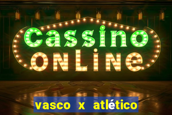 vasco x atlético mg palpite