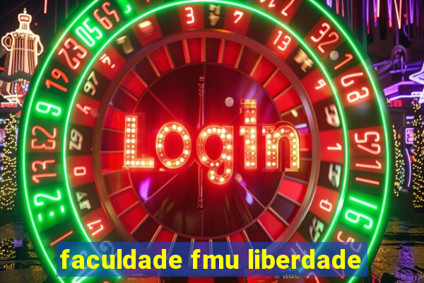 faculdade fmu liberdade