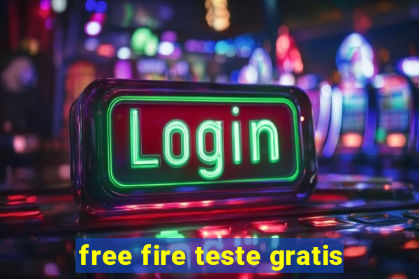 free fire teste gratis