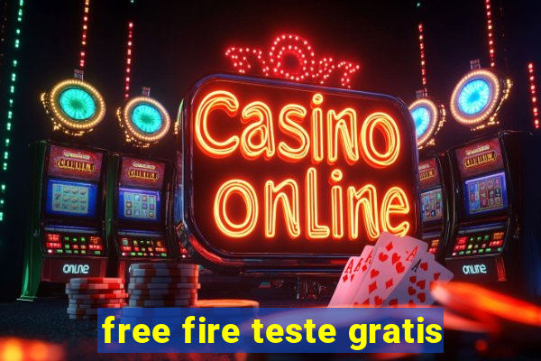 free fire teste gratis