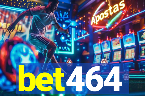 bet464